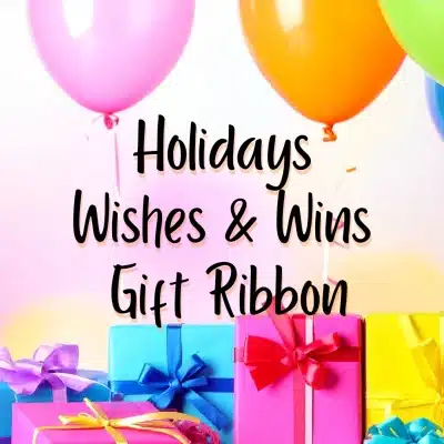 Wishes & Win Ribbon